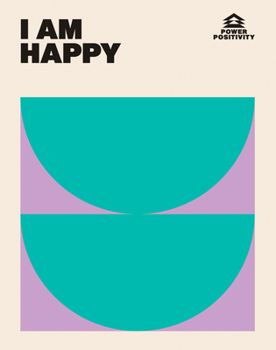 Hardcover I Am Happy Book
