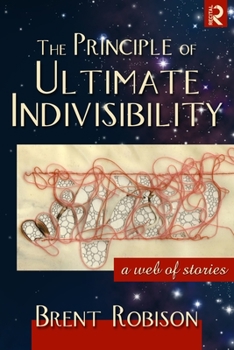 Paperback The Principle of Ultimate Indivisibility Book