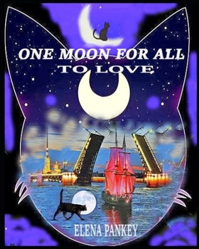 Paperback One Moon for All to Love Book