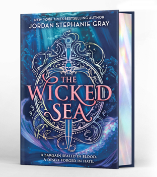 Hardcover The Wicked Sea (Deluxe Limited Edition) Book
