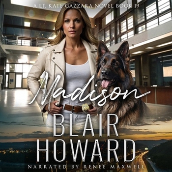 Madison: Case 19 (The Lt. Kate Gazzara Murder Files)