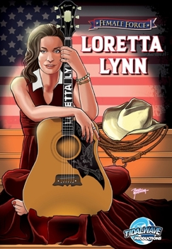 Paperback Female Force: Loretta Lynn Book