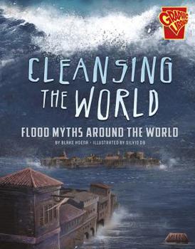 Paperback Cleansing the World: Flood Myths Around the World Book