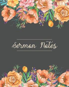 Paperback Sermon Notes: Journal or diary to reflect and remember scripture, prayer request and other important notes about your favorite bible Book