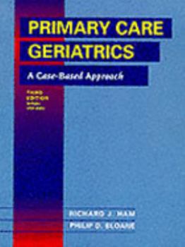 Hardcover Primary Care Geriatrics: A Case-Based Approach Book