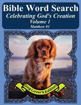 Paperback Bible Word Search Celebrating God's Creation Volume 1: Matthew #1 Extra Large Print Book