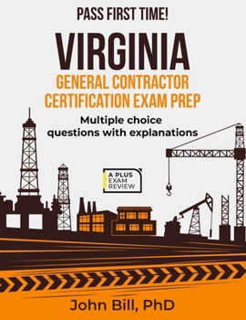 VIRGINIA GENERAL CONTRACTOR CERTIFICATION EXAM PREP
