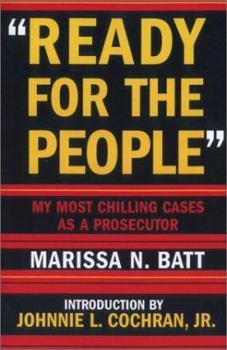 Hardcover Ready for the People: My Most Chilling Cases as a Prosecutor Book