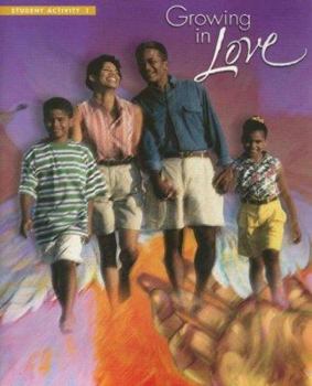 Paperback Growing in Love 1: Called to Communion with God, Who Is Love Book