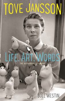 Paperback Tove Jansson Life, Art, Words: The Authorised Biography Book