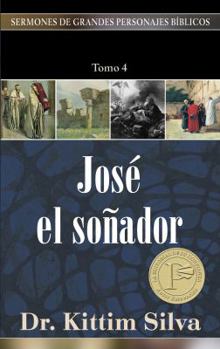 Paperback José El Soñador, Tomo 4 [Spanish] Book
