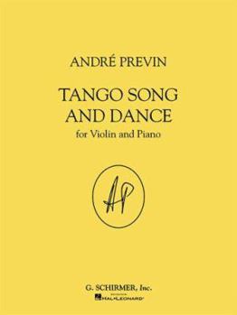 Misc. Tango Song and Dance: For Violin and Piano Book