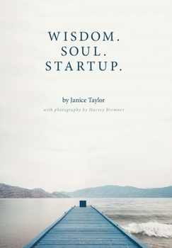 Hardcover Wisdom. Soul. Startup. Book