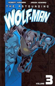 Paperback Astounding Wolf-Man Volume 3 Book