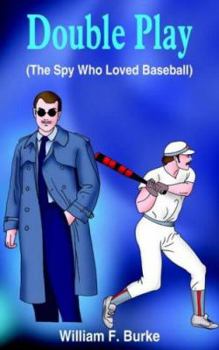 Paperback Double Play: (The Spy Who Loved Baseball) Book
