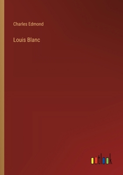 Paperback Louis Blanc [French] Book