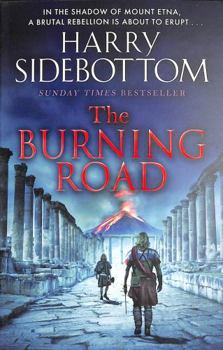 Paperback The Burning Road: The scorching new historical thriller from the Sunday Times bestseller Book