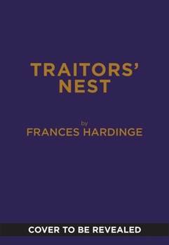 Traitors' Nest: A Novel