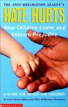 Library Binding Hate Hurts: How Children Learn and Unlearn Prejudice Book