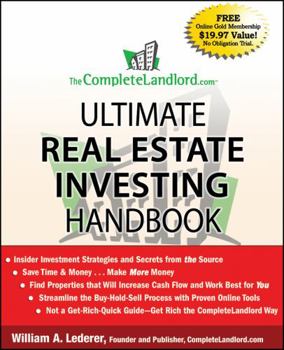 Paperback The Completelandlord.com Ultimate Real Estate Investing Handbook Book