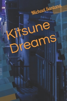 Paperback Kitsune Dreams Book