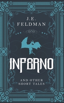 Paperback Inferno and other short tales: Dragon novellas Book