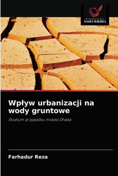 Paperback Wplyw urbanizacji na wody gruntowe [Polish] Book