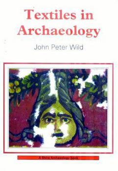 Paperback Textiles in Archaeology Book