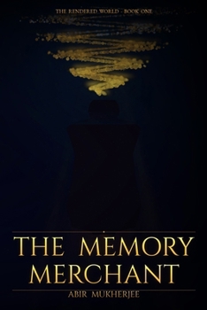 The Memory Merchant: A Dark Fantasy of Memory and Identity