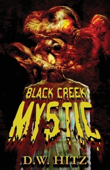 Paperback Black Creek Mystic Book