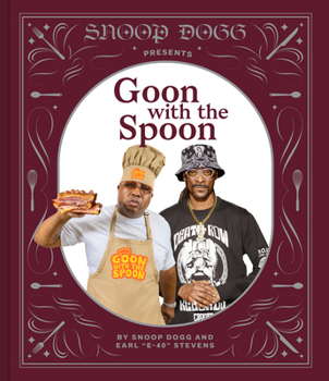 Hardcover Snoop Dogg Presents Goon with the Spoon Book