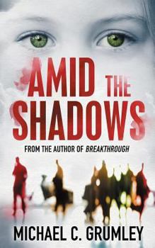 Paperback Amid the Shadows Book