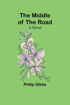 Paperback The Middle of the Road Book