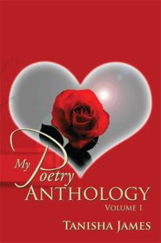 Paperback My Poetry Anthology: Volume 1 Book