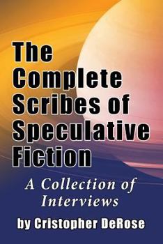 Paperback The Complete Scribes of Speculative Fiction Book