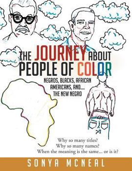 Paperback The Journey about People of Color Book