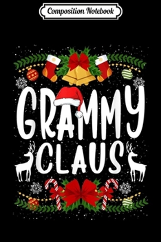 Paperback Composition Notebook: Grammy Claus Christmas ornament pattern Hat Santa Family Journal/Notebook Blank Lined Ruled 6x9 100 Pages Book