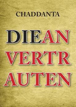 Die Anvertrauten