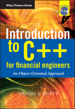 Hardcover Introduction to C++ for Financial Engineers: An Object-Oriented Approach [With CDROM] Book