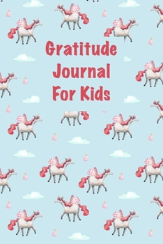 Gratitude Journal for Kids: An Attitude of Gratitude