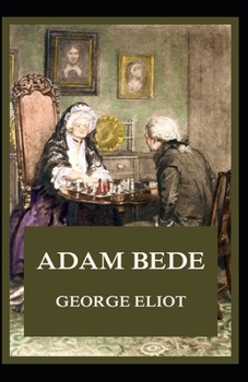 Paperback Adam Bede Illustrated Book