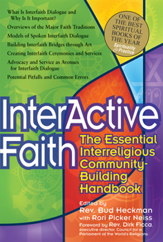 Paperback Interactive Faith: The Essential Interreligious Community-Building Handbook Book