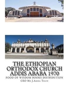 Paperback The Ethiopian Orthodox Church Addis Ababa 1970 Book