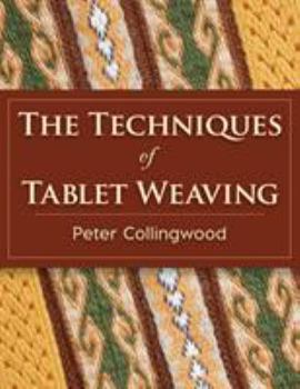 Paperback The Techniques of Tablet Weaving Book