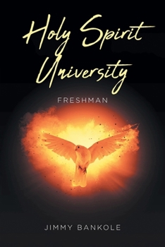 Paperback Holy Spirit University: Freshman Book