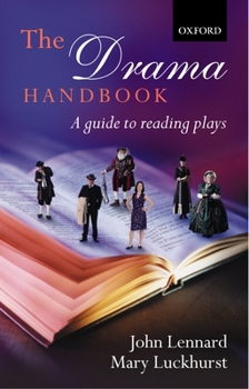 Paperback The Drama Handbook: A Guide to Reading Plays Book