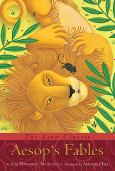 Hardcover The Lion Classic Aesop's Fables Book