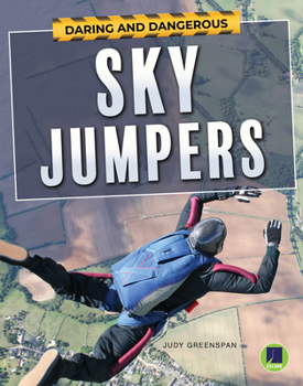 Hardcover Daring and Dangerous Sky Jumpers Book