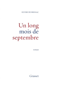 Paperback Un Long Mois de Septembre [French] Book