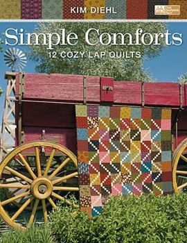 Paperback Simple Comforts: 12 Cozy Lap Quilts Book